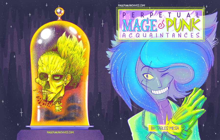 Just in time for the New Year, it's Perpetual Mage Punk: Acquaintances!